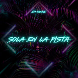 Sola en la Pista_Coverart
